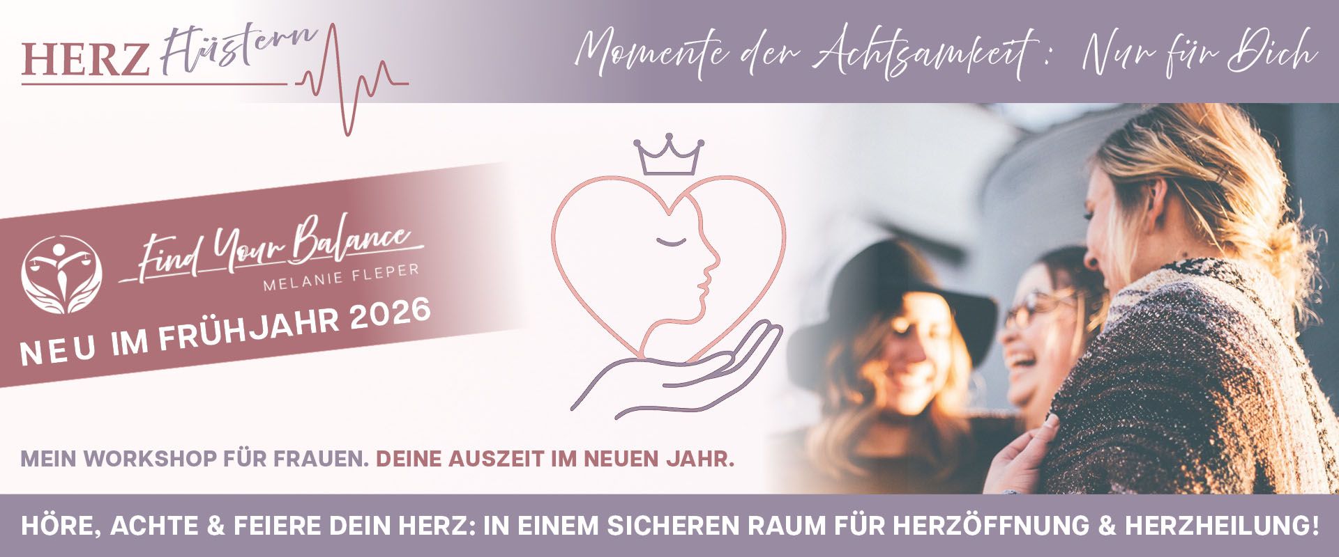 Herzflüstern - ein Achtsamkeits-Workshop Deiner Gesundheitspraxis Find Your Balance : Melanie Fleper in Bad Aibling.