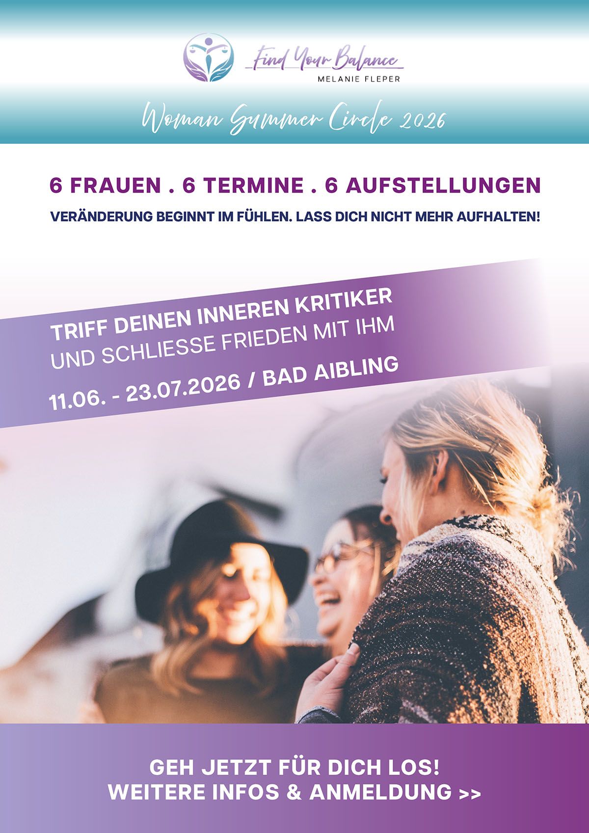 6 Frauen, 6 Termine, 6 Aufstellungen: Triff Deinen inneren Kritiker - beim Woman Summer Circle 2026 von Find Your Balance : Melanie Fleper in Bad Aibling
